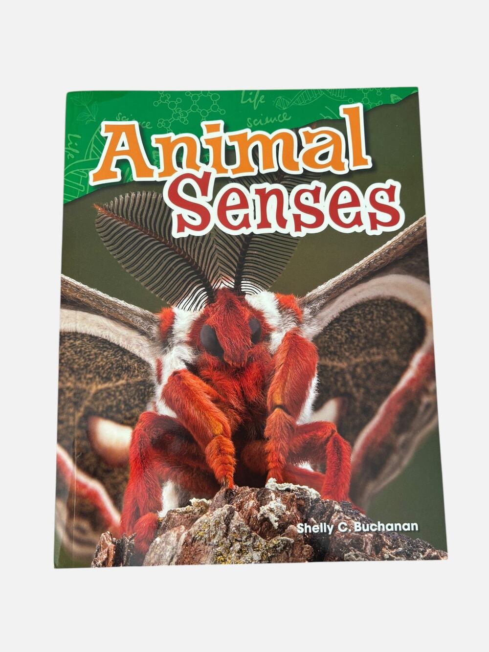 Animal Senses by Shelly C. Buchanan